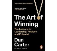 Dan Carter The Art of Winning (Tascabile)