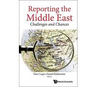Dan Caspi Reporting The Middle East: Challenges And Chances (Copertina rigida)
