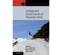 Dan Chamberlain Ecology and Conservation of Mountain Birds (Tascabile)
