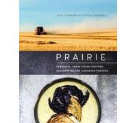 Dan Clapson Twyla Campbell Prairie (Copertina rigida)