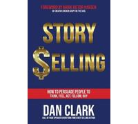 Dan Clark Story Selling (Tascabile)