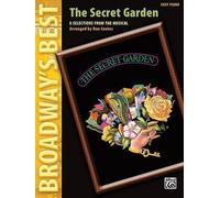 Dan Coates The Secret Garden (Tascabile) Broadway's Best