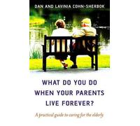 Dan Cohn-sherbo What do you do when your parents live forever? - A p (Tascabile)