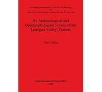 Dan Colton An Archaeological and Geomorphological Survey of the Luan (Tascabile)