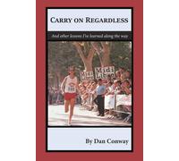 Dan Conway Carry on Regardless (Tascabile)