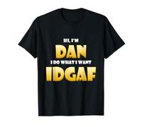 Dan Costume IDGAF Cute Personalized First Name Daniel/Dan Maglietta