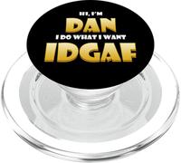 Dan Costume IDGAF Cute Personalized First Name Daniel/Dan PopSockets PopGrip per MagSafe