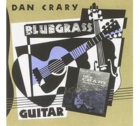 Crary, Dan - Bluegrass Guitar