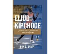 Dan D Barta Eliud Kipchoge (Tascabile)
