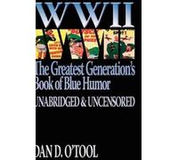 Dan D O'Tool WWII The Greatest Generation's Book of Blue Humo (Copertina rigida)