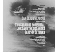 Dan Deagh Wealc Two Straight Horizontal Lines and the Organized Chaos in Be (CD)