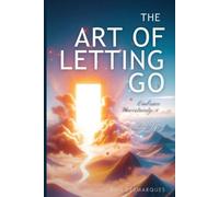 Dan Desmarques The Art of Letting Go (Tascabile)