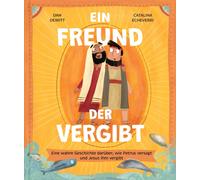 Dan DeWitt Cata Ein Freund, der vergibt: Eine wahre Geschicht (Copertina rigida)
