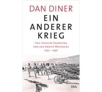 Dan Diner Ein anderer Krieg: Das jüdische Palästina und der Z (Copertina rigida)