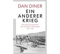 Dan Diner Ein anderer Krieg: Das jüdische Palästina und der Zw (Various Formats)
