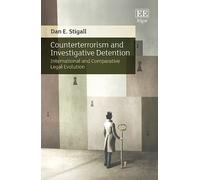 Dan E. Stigall Counterterrorism and Investigative Detention (Copertina rigida)