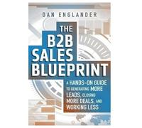Dan Englander The B2B Sales Blueprint (Tascabile)