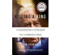 Dan Ephron Killing a King (Tascabile)