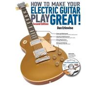 Dan Erlewine How to Make Your Electric Guitar Play Great (Tascabile)