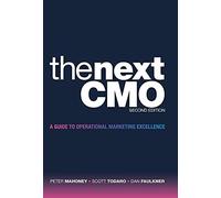 Dan Faulkner Peter Mahoney Scott Todaro The Next Cmo (Copertina rigida)