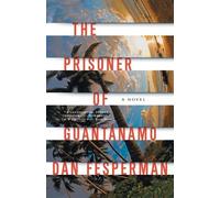 Dan Fesperman The Prisoner of Guantanamo (Tascabile)