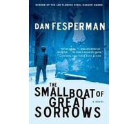 Dan Fesperman The Small Boat of Great Sorrows (Tascabile)