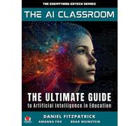 Dan Fitzpatrick Amanda Fox Brad Matthew Weins The AI Classroo (Copertina rigida)
