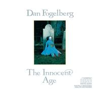 Dan Fogelberg The Innocent Age (CD)