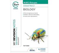 Dan Foulder My Revision Notes: WJEC/Eduqas A-Level Year 2 Biology (Tascabile)