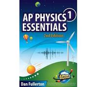 Dan Fullerton AP Physics 1 Essentials (Tascabile)