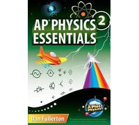 Dan Fullerton AP Physics 2 Essentials (Tascabile)