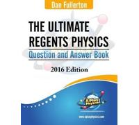 Dan Fullerton The Ultimate Regents Physics Question and Answer Book (Tascabile)