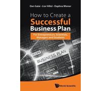 Dan Galai Daphn How To Create A Successful Business Plan: For Entrep (Tascabile)