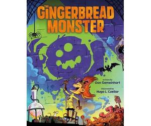 Dan Gemeinhart The Gingerbread Monster (Copertina rigida)