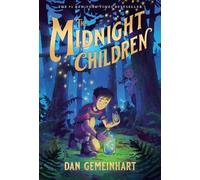 Dan Gemeinhart The Midnight Children (Tascabile)