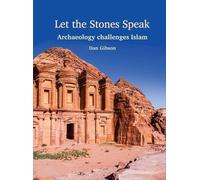 Dan Gibson Chad Doell Walter Schumm Let The Stones Speak (Copertina rigida)