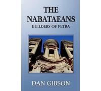 Dan Gibson The Nabataeans (Copertina rigida)