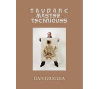 Dan Giuglea Taudanc Master Techniques (Tascabile)