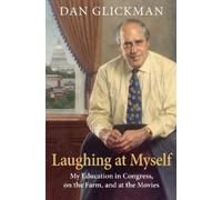 Dan Glickman Laughing at Myself (Copertina rigida)