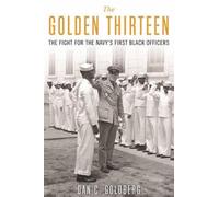Dan Goldberg The Golden Thirteen (Copertina rigida)