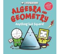 Dan Green Basher Science: Algebra and Geometry (Tascabile)