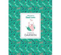 Dan Green Charles Darwin: Little Guide to Great Lives (Copertina rigida)