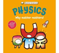 Dan Green Simon Basher Basher Science: Physics (Copertina rigida)