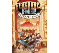 Dan Gutman Flashback Four #3: The Pompeii Disaster (Tascabile) Flashback Four