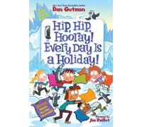 Dan Gutman Jim My Weird School Special: Hip, Hip, Hooray Ev (Copertina rigida)