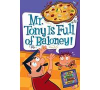 Dan Gutman Mr. Tony Is Full of Baloney (Copertina rigida)