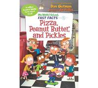 Dan Gutman My Weird School Fast Facts: Pizza, Peanut Butter, (Copertina rigida)