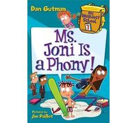 Dan Gutman My Weirdest School #7: Ms. Joni Is a Phony (Copertina rigida)