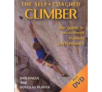 Dan Hague Douglas Hunter Self-Coached Climber (Tascabile)