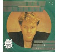 DAN HARTMAN - I CAN DREAM ABOUT YOU/INSTANT REPLAY VINYL 7" 1984 P/S[MCA988] DAN HARTMAN